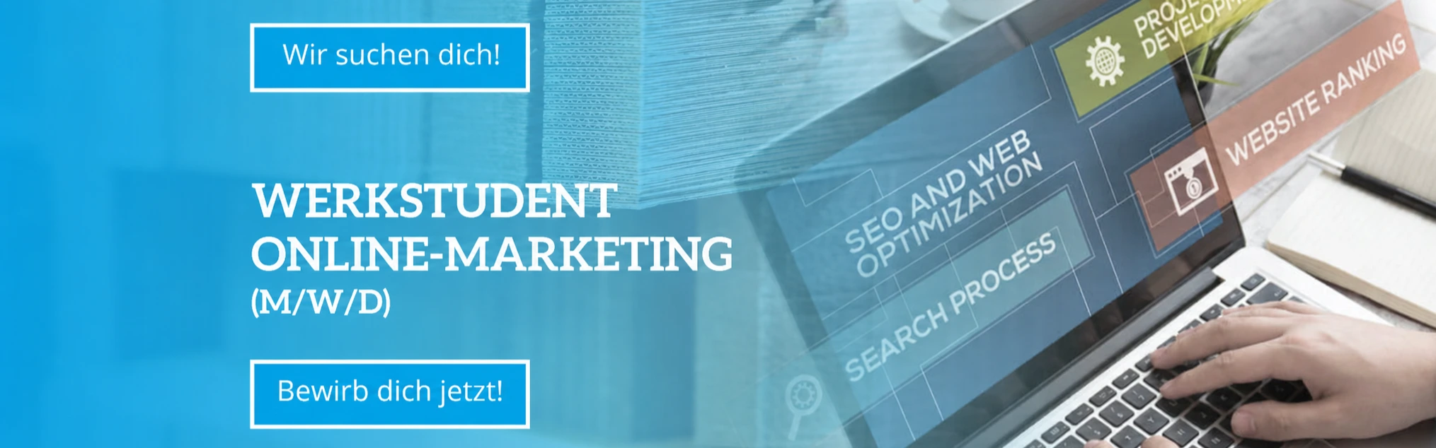 Stellenanzeige für Online-Marketing Werkstudenten